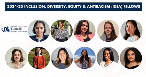 Headshots of Drexel Dornsife's eleven 2024-25 Inclusion, Diversity, Equity & Antiracism (IDEA) Fellows